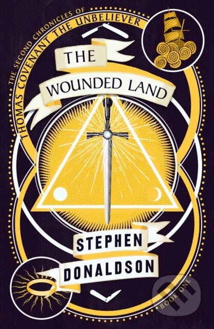 Kniha: The Wounded Land (Stephen Donaldson). HarperCollins, 2019 Kniha: The Wounded Land (Stephen Donaldson). HarperCollins, 2019
