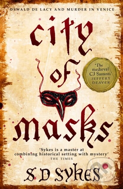 Kniha: City of Masks (S D Sykes). Hodder Paperback, 2018 Kniha: City of Masks (S D Sykes). Hodder Paperback, 2018