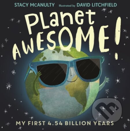 Kniha: Planet Awesome (Stacy McAnulty). Faber and Faber, 2018 Kniha: Planet Awesome (Stacy McAnulty). Faber and Faber, 2018