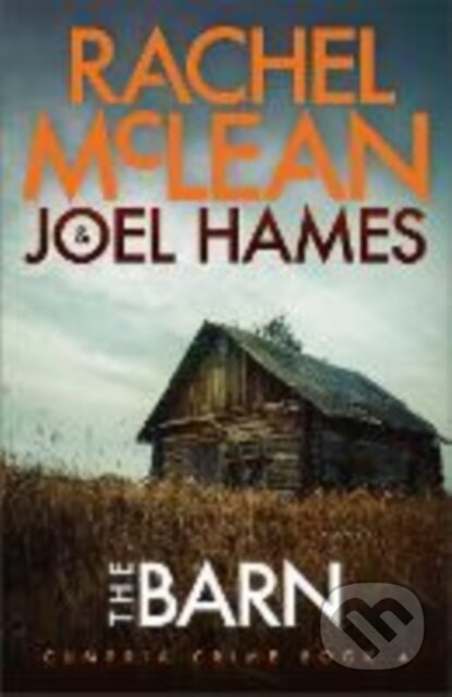 Kniha: The Barn (Joel Hames a Rachel McLean). Ackroyd Publishing, 2024 Kniha: The Barn (Joel Hames a Rachel McLean). Ackroyd Publishing, 2024