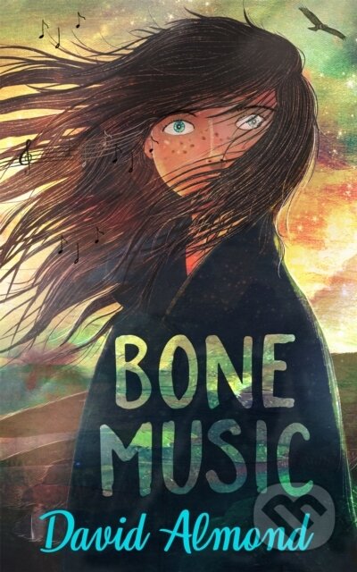 Kniha: Bone Music (David Almond). Hodder Children's Books, 2021 Kniha: Bone Music (David Almond). Hodder Children's Books, 2021