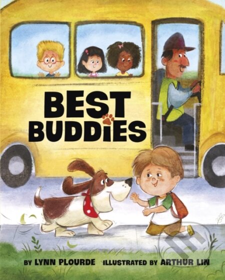 Kniha: Best Buddies (Lynn Plourde). , 2022 Kniha: Best Buddies (Lynn Plourde). , 2022