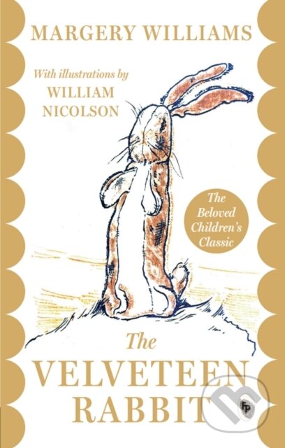 Kniha: The Velveteen Rabbit (Margery Williams). , 2022 Kniha: The Velveteen Rabbit (Margery Williams). , 2022