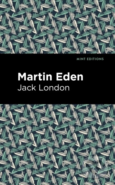 Kniha: Martin Eden (Jack London). , 2021 Kniha: Martin Eden (Jack London). , 2021