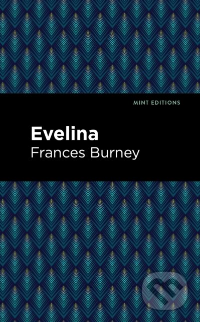 Kniha: Evelina (Frances Burney). , 2021 Kniha: Evelina (Frances Burney). , 2021
