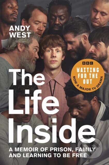 Kniha: The Life Inside (Andy West). MacMillan, 2026 Kniha: The Life Inside (Andy West). MacMillan, 2026