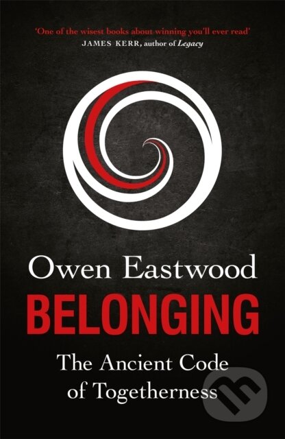 Kniha: Belonging (Owen Eastwood). Quercus, 2021 Kniha: Belonging (Owen Eastwood). Quercus, 2021