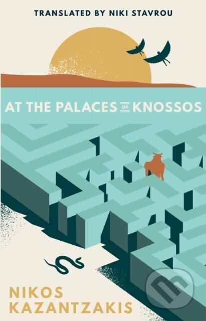 Kniha: At the Palaces of Knossos (Nikos Kazantzakis). , 2025 Kniha: At the Palaces of Knossos (Nikos Kazantzakis). , 2025