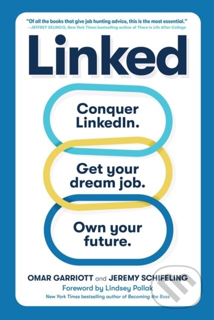 Kniha: Linked (Jeremy Schifeling a Omar Garriott). Workman Publishing, 2022 Kniha: Linked (Jeremy Schifeling a Omar Garriott). Workman Publishing, 2022