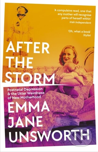 Kniha: After the Storm (Emma Jane Unsworth). Wellcome Collection, 2022 Kniha: After the Storm (Emma Jane Unsworth). Wellcome Collection, 2022