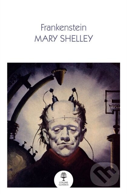 Kniha: Frankenstein (Mary Shelley). William Collins, 2021 Kniha: Frankenstein (Mary Shelley). William Collins, 2021