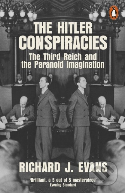 Kniha: The Hitler Conspiracies (Richard J. Evans). Penguin Books, 2021 Kniha: The Hitler Conspiracies (Richard J. Evans). Penguin Books, 2021