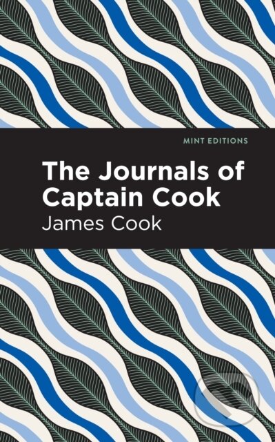 Kniha: The Journals of Captain Cook (James Cook). , 2021 Kniha: The Journals of Captain Cook (James Cook). , 2021