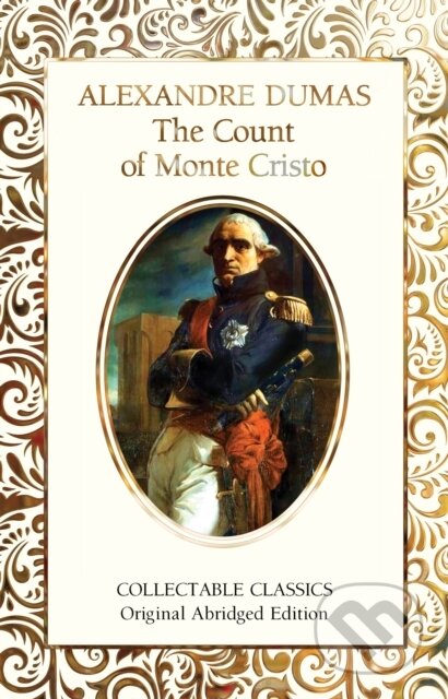 Kniha: The Count of Monte Cristo (Alexandre Dumas). Flame Tree Publishing, 2021 Kniha: The Count of Monte Cristo (Alexandre Dumas). Flame Tree Publishing, 2021