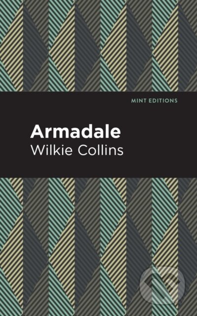 Kniha: Armadale (Wilkie Collins). , 2021 Kniha: Armadale (Wilkie Collins). , 2021