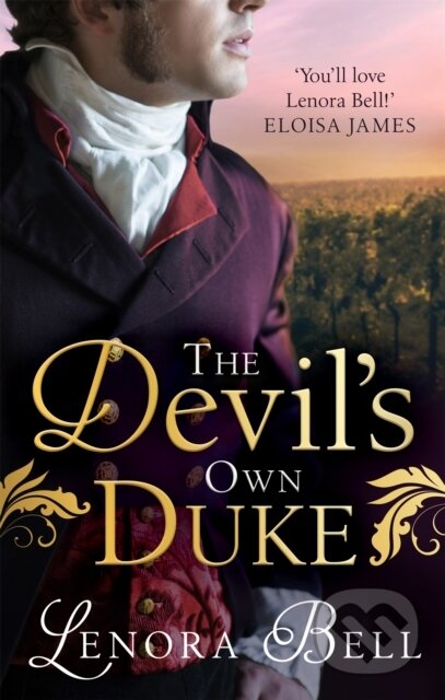 Kniha: The Devil's Own Duke (Lenora Bell). Piatkus, 2021 Kniha: The Devil's Own Duke (Lenora Bell). Piatkus, 2021