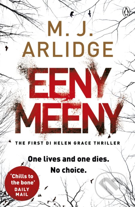 Kniha: Eeny Meeny (M.J. Arlidge). Penguin Books, 2014 Kniha: Eeny Meeny (M.J. Arlidge). Penguin Books, 2014