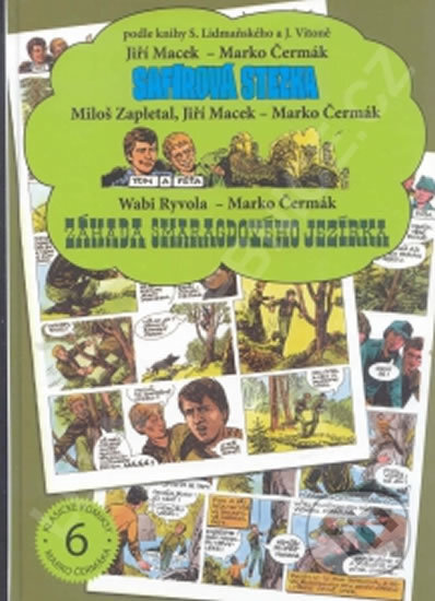 Kniha: Safírová stezka / Tom a Péťa / Záhada Smaragdového jezírka (Jiří Macek). Václav Vávra, 2014 Kniha: Safírová stezka / Tom a Péťa / Záhada Smaragdového jezírka (Jiří Macek). Václav Vávra, 2014