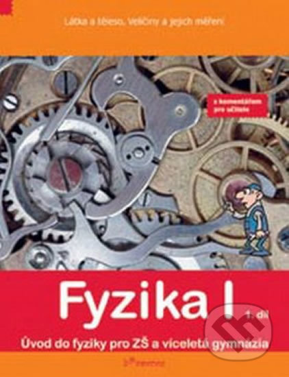 Kniha: Fyzika I - 1. díl s komentářem (Josef Molnár). Prodos, 2005 Kniha: Fyzika I - 1. díl s komentářem (Josef Molnár). Prodos, 2005