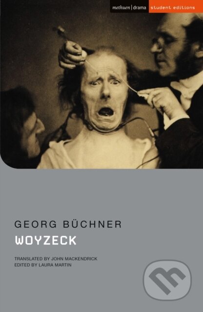 Kniha: Woyzeck (Georg Buchner). Methuen Drama, 2021 Kniha: Woyzeck (Georg Buchner). Methuen Drama, 2021