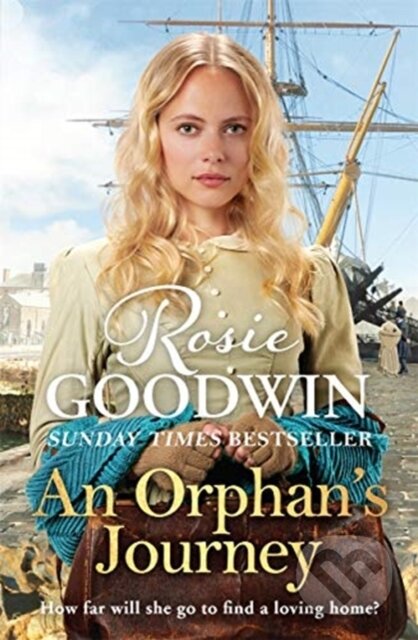 Kniha: An Orphan's Journey (Rosie Goodwin). Zaffre, 2021 Kniha: An Orphan's Journey (Rosie Goodwin). Zaffre, 2021