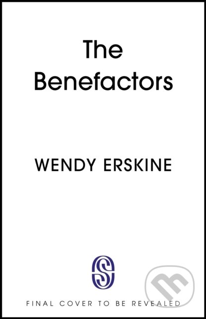 Kniha: The Benefactors (Wendy Erskine). Sceptre, 2025 Kniha: The Benefactors (Wendy Erskine). Sceptre, 2025