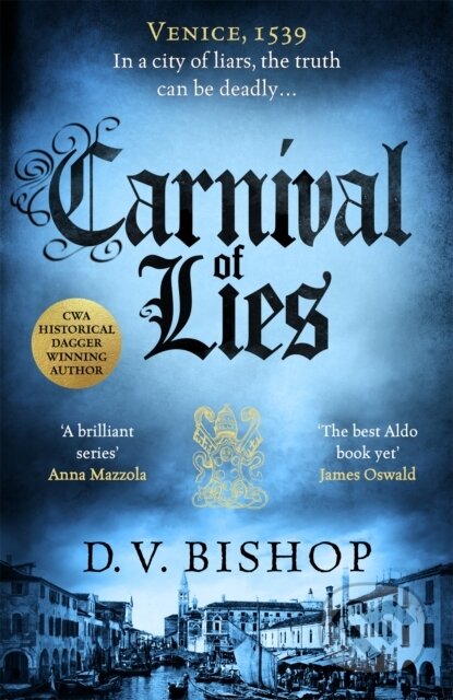 Kniha: Carnival of Lies (D. V. Bishop). MacMillan, 2025 Kniha: Carnival of Lies (D. V. Bishop). MacMillan, 2025