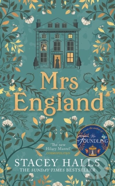 Kniha: Mrs England (Stacey Halls). Manilla Press, 2021 Kniha: Mrs England (Stacey Halls). Manilla Press, 2021