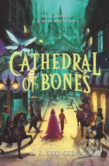 Kniha: Cathedral of Bones (A. J. Steiger). HarperCollins, 2021 Kniha: Cathedral of Bones (A. J. Steiger). HarperCollins, 2021