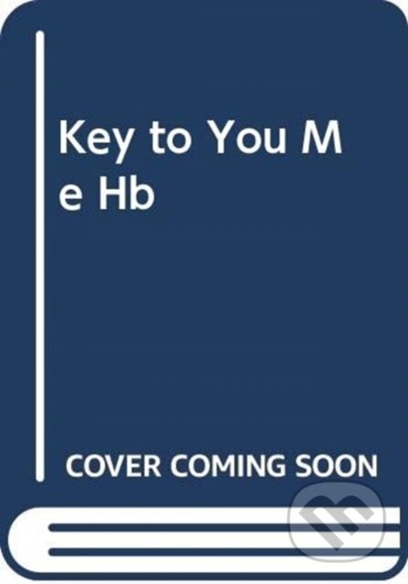Kniha: The Key to You and Me (Jaye Robin Brown). HarperTeen, 2021 Kniha: The Key to You and Me (Jaye Robin Brown). HarperTeen, 2021