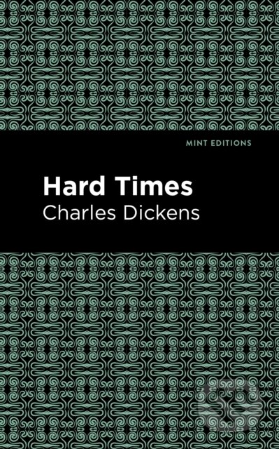 Kniha: Hard Times (Charles Dickens). , 2021 Kniha: Hard Times (Charles Dickens). , 2021