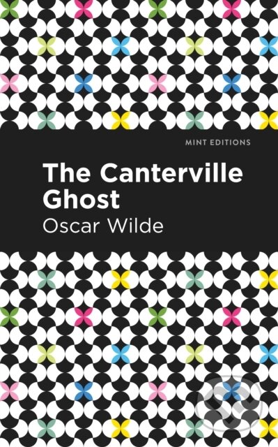 Kniha: The Canterville Ghost (Oscar Wilde). , 2021 Kniha: The Canterville Ghost (Oscar Wilde). , 2021