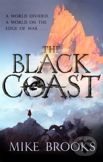 Kniha: The Black Coast (Mike Brooks). Orbit, 2021 Kniha: The Black Coast (Mike Brooks). Orbit, 2021