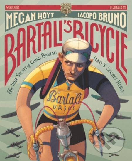 Kniha: Bartali's Bicycle: The True Story of Gino Bartali, Italy's Secret Hero (Megan Hoyt). Quill Tree Books, 2021 Kniha: Bartali's Bicycle: The True Story of Gino Bartali, Italy's Secret Hero (Megan Hoyt). Quill Tree Books, 2021