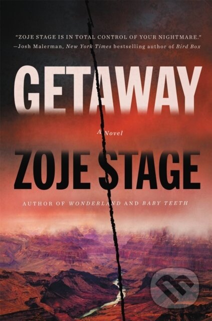Kniha: Getaway (Zoje Stage). Little, Brown, 2021 Kniha: Getaway (Zoje Stage). Little, Brown, 2021