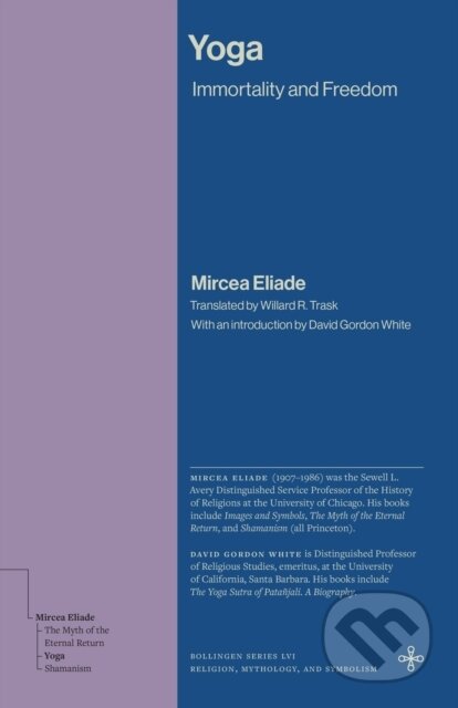 Kniha: Yoga (Mircea Eliade). Princeton University Press, 2026 Kniha: Yoga (Mircea Eliade). Princeton University Press, 2026