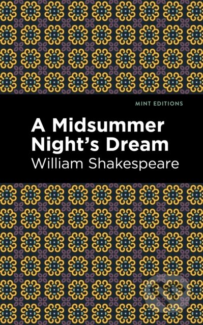 Kniha: A Midsummer Night's Dream (William Shakespeare). , 2021 Kniha: A Midsummer Night's Dream (William Shakespeare). , 2021