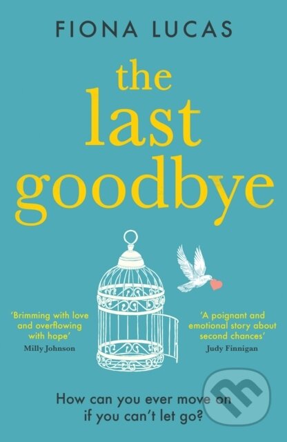 Kniha: The Last Goodbye (Fiona Lucas). HQ, 2021 Kniha: The Last Goodbye (Fiona Lucas). HQ, 2021