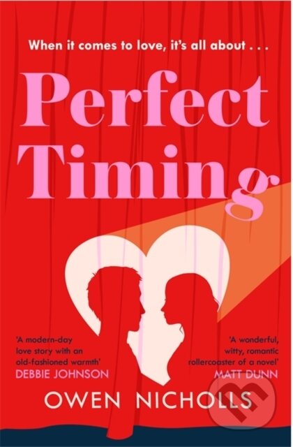 Kniha: Perfect Timing (Owen Nicholls). Headline Book, 2021 Kniha: Perfect Timing (Owen Nicholls). Headline Book, 2021