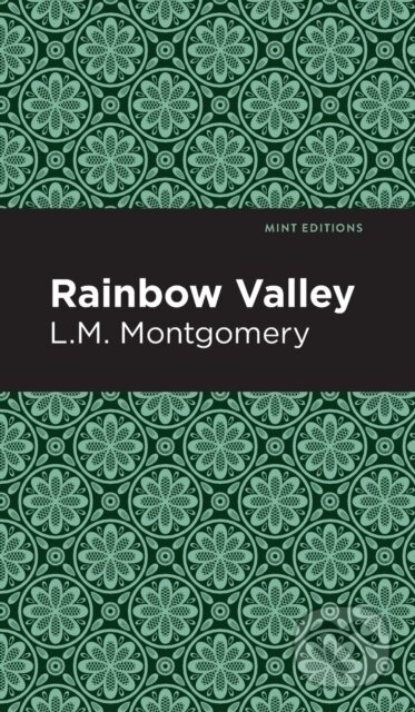 Kniha: Rainbow Valley (L. M. Montgomery). , 2021 Kniha: Rainbow Valley (L. M. Montgomery). , 2021