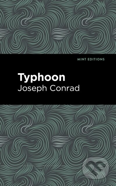 Kniha: Typhoon (Joseph Conrad). , 2021 Kniha: Typhoon (Joseph Conrad). , 2021