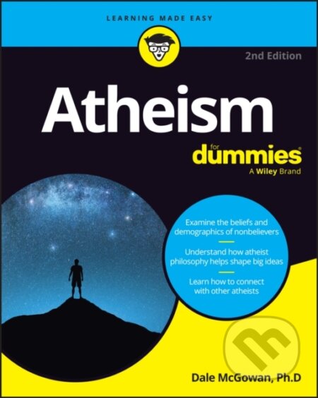 Kniha: Atheism For Dummies (Dale McGowan). , 2025 Kniha: Atheism For Dummies (Dale McGowan). , 2025