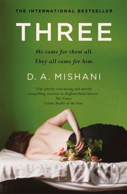 Kniha: Three (D. A. Mishani). Riverrun, 2021 Kniha: Three (D. A. Mishani). Riverrun, 2021