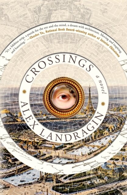 Kniha: Crossings (Alex Landragin). St. Martins Griffin, 2021 Kniha: Crossings (Alex Landragin). St. Martins Griffin, 2021
