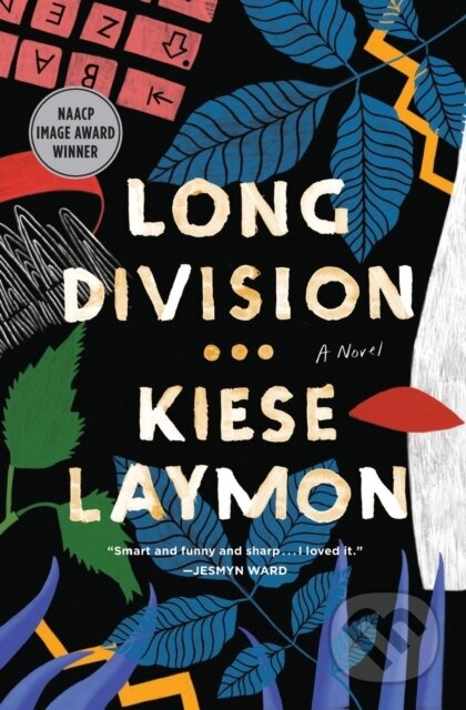 Kniha: Long Division (Kiese Laymon). Scribner, 2021 Kniha: Long Division (Kiese Laymon). Scribner, 2021