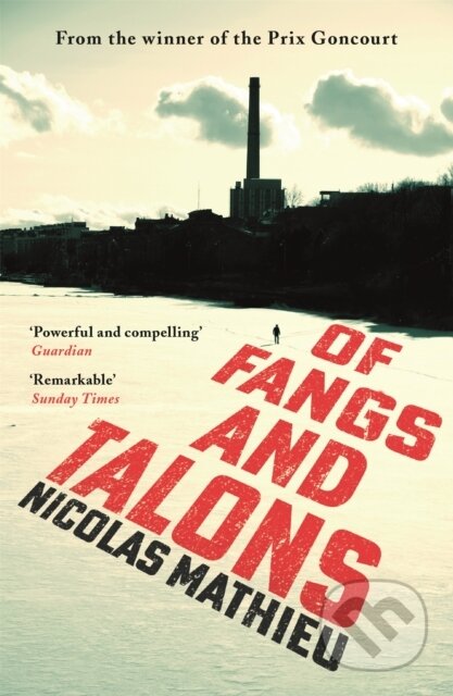 Kniha: Of Fangs and Talons (Nicolas Mathieu). Sceptre, 2022 Kniha: Of Fangs and Talons (Nicolas Mathieu). Sceptre, 2022