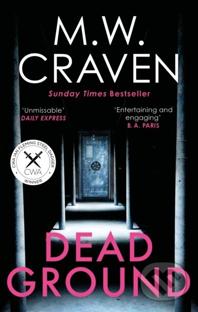 Kniha: Dead Ground (M. W. Craven). Constable, 2021 Kniha: Dead Ground (M. W. Craven). Constable, 2021