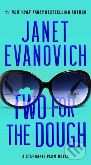 Kniha: Two for the Dough (Janet Evanovich). Pocket Books, 2021 Kniha: Two for the Dough (Janet Evanovich). Pocket Books, 2021