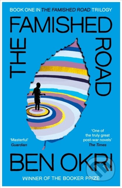 Kniha: The Famished Road (Ben Okri). Vintage, 2021 Kniha: The Famished Road (Ben Okri). Vintage, 2021