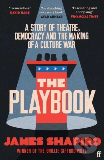 Kniha: The Playbook (James Shapiro). Faber and Faber, 2025 Kniha: The Playbook (James Shapiro). Faber and Faber, 2025